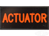ACTUATOR Dash Badge Self Adhesive ID Label For Your Indicator Lights Or Switches