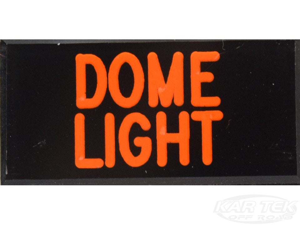 DOME LIGHT Dash Badge Self Adhesive ID Label For Your Indicator Lights Or Switches