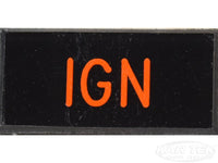 IGN Dash Badge Self Adhesive ID Label For Your Indicator Lights Or Switches