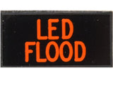 LED FLOOD Lights Dash Badge Self Adhesive ID Label For Your Indicator Lights Or Switches