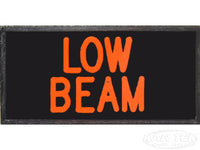 LOW BEAM Dash Badge Self Adhesive ID Label For Your Indicator Lights Or Switches