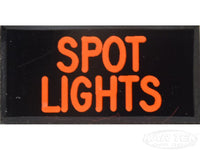 SPOT LIGHTS Dash Badge Self Adhesive ID Label For Your Indicator Lights Or Switches