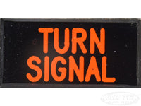 TURN SIGNAL Dash Badge Self Adhesive ID Label For Your Indicator Lights Or Switches