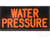 WATER PRESSURE Dash Badge Self Adhesive ID Label For Your Indicator Lights Or Switches