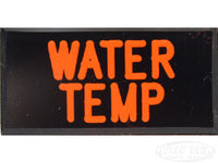 WATER TEMP Dash Badge Self Adhesive ID Label For Your Indicator Lights Or Switches